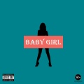 Jkr、Lacerda Beats - Baby Girl (Explicit)