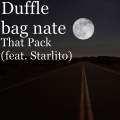 That Pack (feat. Starlito)(Explicit)