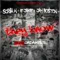 They Know (feat. Jadakiss & Lorenzo)(Explicit)