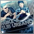 Subu、MIKE - Tu Ángel