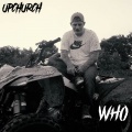 Upchurch - Who (Explicit)