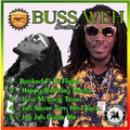 Buss Weh - Booked Fi Di Flight