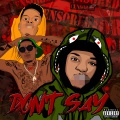 Malachiae Warren、Jay Conceited、Flyboy Pat - Don’t Say