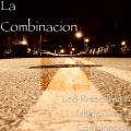 LA COMBINACION、Doreño、Galeano - La Realidad de las Cosas