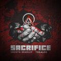 Smooth Bradley、TrealOG - Sacrifice (Explicit)