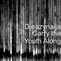 Djeazynaija、Jbee、Pk Fabulous、Nyakno - Carry the Youth Along