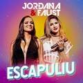 Jordana、Faust - Escapuliu