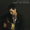 Noah Parker - Fight the Feeling