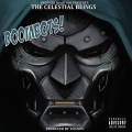 The Celestial Beings、Arewhy、Sunblaze - Doombots (feat. Arewhy & Sunblaze)(Explicit)
