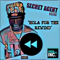 Secret Agent、Chuwy Beats - Hola for the Rewind