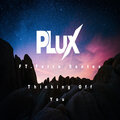 Ferre Santos、Plux - Thinking of You (feat. Ferre Santos)
