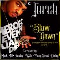 SlowDown (feat. Meek Mill Wale Gunplay Stalley & Young Breed)(Explicit)