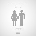 Scotty ATL、FreeMoneyCy - Bliss (feat. Scotty Atl)(Explicit)