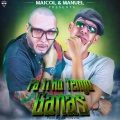 Maicol & Manuel - Pa Ti No Tengo Ganas