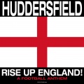 Huddersfield - Rise up England!