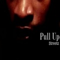 streetz - Pull Up (Explicit)