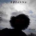 Brianna - Stuck