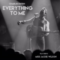 Everything to Me (feat. Miss Jackie Wilson)