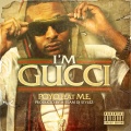 Poyo、M.E - Im Gucci (feat. M.E)(Explicit)