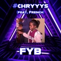 French、Chryyys - Fyb (feat. French)