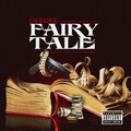 Bankroll Fresh、Dee-Dee、Scrill - Fairy Tale (feat. Bankroll Fresh & Scrill)(Explicit)