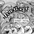 Handkerchief、Roel Jacobs - Congo Rain (feat. Roel Jacobs)