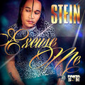 stein - Excuse Me - Raw (Explicit)