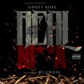 DJ Chose、Ghost Boss - Real Nigga (Explicit)