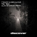 7 Baltic、Ben Alonzi - Tik Tak (AlanSharkeyRemix)