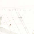 Co.、KITTEL - Chrysalis