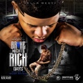 Broke Nights Rich Days (Explicit)