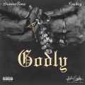 Godly (feat. Caskey)(Explicit)