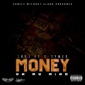 Money on My Mind (Explicit)