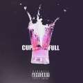 Cup Full (feat. Braggs Muney)(Explicit)