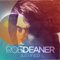 Rob Deaner - Justified