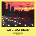 Elevator Jay - Saturday Night