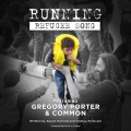 Running (Refugee Song)(feat. Common & Gregory Porter)