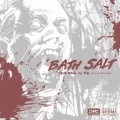 Bath Salt (feat. Tek)(Explicit)