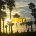 Mary - Call Me Mary