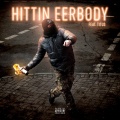 HITTIN EERBODY (feat. TITUS)(Explicit)