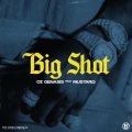 Big Shot (feat. Mustard)(Explicit)