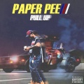 Paper Pee - Pull Up (Explicit)