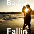 Baddo - Fallin