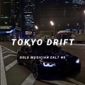 Various Artists-Tokyo Drift (Eal7 NS / DruGTRaffickerS remix)