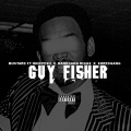 Guy Fisher (feat. Hnic Pesh Bandgang Biggs & Shredgang Mone)(Explicit)