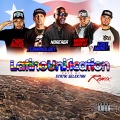 Latino Unification (feat. Noreaga Chris Rivers Ea$Y Money & Statik Selektah)(Remix|Explicit)