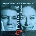 Patricia González - Mi Ofrenda