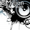 Million - Blap Stick (Explicit)