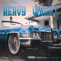 Mike Vee、RAP'N S.A - Heavy W8ght (Explicit)