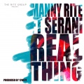Serani、Manny Rite - Real Thing (feat. Serani)(Explicit)